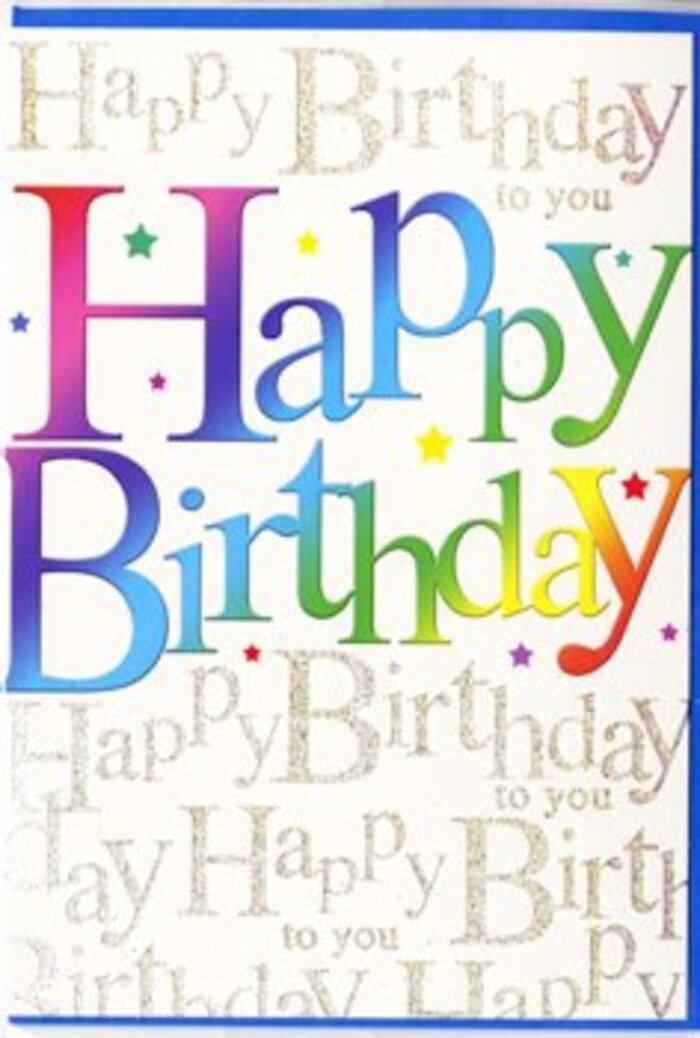 The birthday card in this image radiates happiness, as if someone has captured the mood of a busy Saturday in Leytonstone and pressed it onto a single sheet of card. Filling the centre, the phrase Happy Birthday is written in generous, bold letters that sweep across the front from left to right. Each letter glows with its own colour, blending into the next so smoothly that the whole phrase becomes a soft rainbow arc: rich crimson at the start, then fiery orange, golden yellow, leaf green, aqua, cobalt, and finally a deep, velvety purple. The ink appears slightly glossy, so when light touches it, the colours brighten like shop signs along the High Road under clear afternoon skies. Beneath and behind this vibrant message, the background is a calm, creamy white washed with rows of fine golden script. In elegant, looping handwriting, the words Happy Birthday to you repeat again and again, like a gentle refrain spoken by many voices gathered around a cake. The gold has a finely milled, almost glitter-dust quality-not chunky, but smooth and refined-catching the light the way evening sun sometimes glints off windows near Leytonstone tube station. That combination of bold, rainbow lettering and delicate gold calligraphy makes the card feel both fun and thoughtfully designed, suitable for adults and children alike. One can imagine a local florist in Leytonstone tucking this card into a bouquet of bright seasonal flowers, knowing the colours on the card echo the blooms: together they would create a complete birthday moment, full of warmth, excitement, and sincere good wishes.